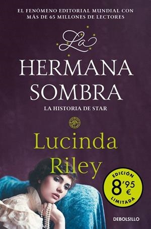 HERMANA SOMBRA, LA (CAMPAÑA DE VERANO EDICIÓN LIMITADA) (LAS SIETE HERMANAS) | 9788466381147 | RILEY, LUCINDA | Llibreria Drac - Llibreria d'Olot | Comprar llibres en català i castellà online