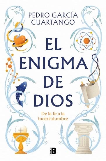 ENIGMA DE DIOS, EL | 9788466681711 | GARCÍA CUARTANGO, PEDRO | Llibreria Drac - Llibreria d'Olot | Comprar llibres en català i castellà online
