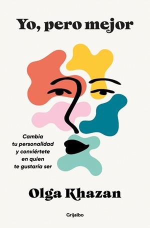 YO, PERO MEJOR | 9788425370069 | KHAZAN, OLGA | Llibreria Drac - Llibreria d'Olot | Comprar llibres en català i castellà online