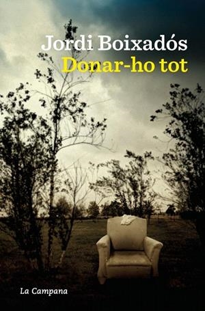 DONAR-HO TOT | 9788419836748 | BOIXADÓS, JORDI | Llibreria Drac - Llibreria d'Olot | Comprar llibres en català i castellà online