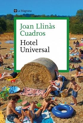 HOTEL UNIVERSAL | 9788410009547 | LLINÀS, JOAN | Llibreria Drac - Llibreria d'Olot | Comprar llibres en català i castellà online