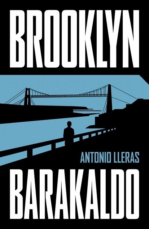 BROOKLYN-BARAKALDO | 9788401036651 | LLERAS, ANTONIO | Llibreria Drac - Llibreria d'Olot | Comprar llibres en català i castellà online