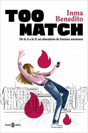 TOO MATCH | 9788401037580 | BENEDITO, INMA | Llibreria Drac - Llibreria d'Olot | Comprar llibres en català i castellà online