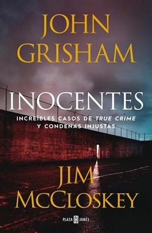 INOCENTES | 9788401036477 | MCCLOSKEY, JIM; GRISHAM, JOHN | Llibreria Drac - Llibreria d'Olot | Comprar llibres en català i castellà online