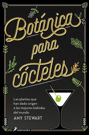 BOTÁNICA PARA CÓCTELES | 9788419851833 | STEWART, AMY | Llibreria Drac - Llibreria d'Olot | Comprar llibres en català i castellà online