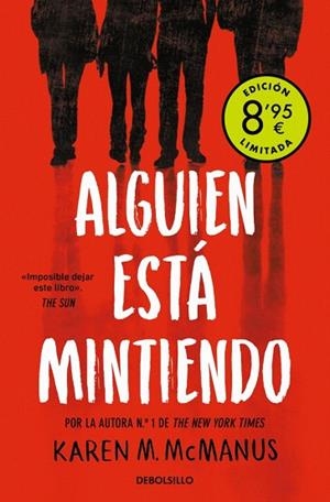 ALGUIEN ESTÁ MINTIENDO (CAMPAÑA DE VERANO EDICIÓN LIMITADA) (ALGUIEN ESTÁ MINTIENDO 1) | 9788466376136 | MCMANUS, KAREN M. | Llibreria Drac - Librería de Olot | Comprar libros en catalán y castellano online