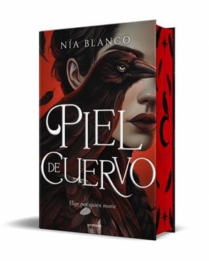 PIEL DE CUERVO (EDICIÓN ESPECIAL CON CANTOS TINTADOS) | 9788410396111 | BLANCO, NÍA | Llibreria Drac - Librería de Olot | Comprar libros en catalán y castellano online