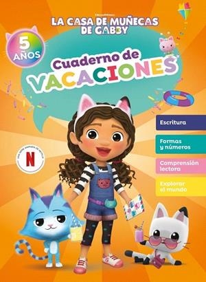 5 AÑOS (LA CASA DE MUÑECAS DE GABBY. CUADERNO DE VACACIONES) | 9788448870874 | LA CASA DE MUÑECAS DE GABBY | Llibreria Drac - Llibreria d'Olot | Comprar llibres en català i castellà online