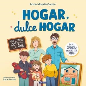 HOGAR, DULCE HOGAR | 9788448870911 | MORATÓ, ANNA | Llibreria Drac - Llibreria d'Olot | Comprar llibres en català i castellà online