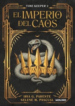 IMPERIO DEL CAOS, EL (TIME KEEPER 2) | 9788427242197 | PASCUAL , SELENE M.; PARENTE, IRIA G. | Llibreria Drac - Llibreria d'Olot | Comprar llibres en català i castellà online
