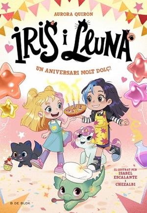 ANIVERSARI MOLT DOLÇ!, UN (IRIS I LLUNA: CUIDADORES D'ANIMALETS MÀGICS 3) | 9788410269705 | QUIRÓN, AURORA | Llibreria Drac - Librería de Olot | Comprar libros en catalán y castellano online
