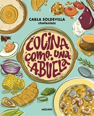 COCINA COMO UNA ABUELA | 9788427248434 | SOLDEVILLA, CARLA | Llibreria Drac - Librería de Olot | Comprar libros en catalán y castellano online