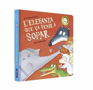 ELEFANTA QUE VA VENIR A SOPAR, L' (L'OVELLETA QUE VA VENIR A SOPAR. LLIBRE DE CARTRÓ) | 9788448869922 | SMALLMAN, STEVE | Llibreria Drac - Llibreria d'Olot | Comprar llibres en català i castellà online