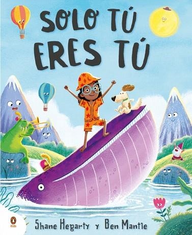 SOLO TÚ ERES TÚ | 9788410318137 | HEGARTY, SHANE | Llibreria Drac - Llibreria d'Olot | Comprar llibres en català i castellà online