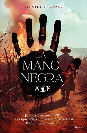 MANO NEGRA, LA | 9791387714024 | CORPAS HANSEN, DANIEL | Llibreria Drac - Llibreria d'Olot | Comprar llibres en català i castellà online
