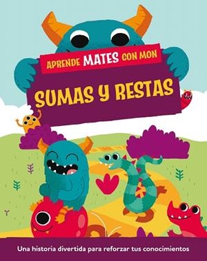 APRENDE MATES CON MON. SUMAS Y RESTAS | 9788408295730 | MASON, PAUL | Llibreria Drac - Llibreria d'Olot | Comprar llibres en català i castellà online