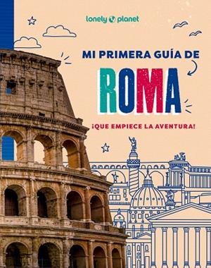 MI PRIMERA GUÍA DE ROMA | 9788408296041 | AA.DD. | Llibreria Drac - Llibreria d'Olot | Comprar llibres en català i castellà online