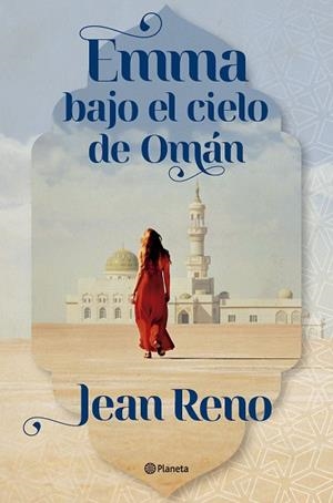 EMMA BAJO EL CIELO DE OMÁN | 9788408303558 | RENO, JEAN | Llibreria Drac - Llibreria d'Olot | Comprar llibres en català i castellà online