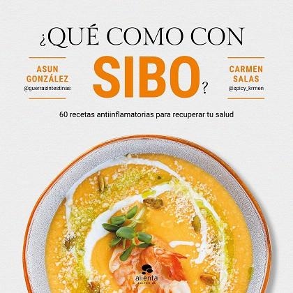 ¿QUÉ COMO CON SIBO? | 9788413444161 | GONZÁLEZ, ASUN; SALAS, CARMEN | Llibreria Drac - Llibreria d'Olot | Comprar llibres en català i castellà online