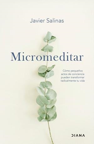 MICROMEDITAR | 9788411192484 | SALINAS, JAVIER | Llibreria Drac - Llibreria d'Olot | Comprar llibres en català i castellà online