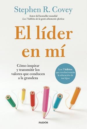 LÍDER EN MÍ, EL | 9788449343933 | COVEY, STEPHEN R. | Llibreria Drac - Librería de Olot | Comprar libros en catalán y castellano online