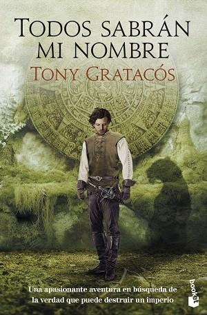TODOS SABRÁN MI NOMBRE | 9788423367597 | GRATACÓS, TONY | Llibreria Drac - Llibreria d'Olot | Comprar llibres en català i castellà online