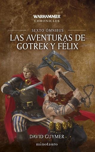 AVENTURAS DE GOTREK Y FÉLIX OMNIBUS Nº 06/06, LAS | 9788445018880 | GUYMER, DAVID | Llibreria Drac - Librería de Olot | Comprar libros en catalán y castellano online