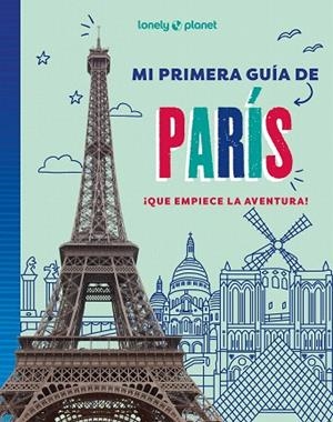 MI PRIMERA GUÍA DE PARÍS | 9788408296058 | AA.DD. | Llibreria Drac - Llibreria d'Olot | Comprar llibres en català i castellà online