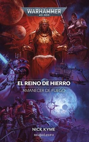 REINO DE HIERRO, EL (AMANECER DE FUEGO Nº 05) | 9788445018873 | KYME, NICK | Llibreria Drac - Librería de Olot | Comprar libros en catalán y castellano online