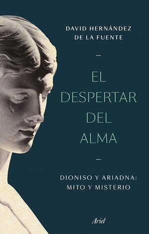 DESPERTAR DEL ALMA, EL | 9788434438811 | HERNÁNDEZ DE LA FUENTE, DAVID | Llibreria Drac - Llibreria d'Olot | Comprar llibres en català i castellà online