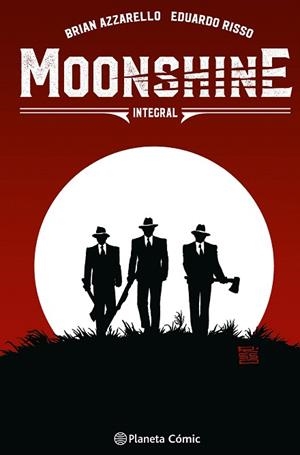 MOONSHINE INTEGRAL | 9788410492035 | AZZARELLO, BRIAN; RISSO, EDUARDO | Llibreria Drac - Librería de Olot | Comprar libros en catalán y castellano online