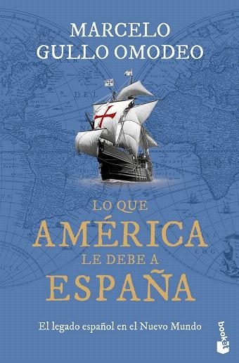 LO QUE AMÉRICA LE DEBE A ESPAÑA | 9788467077414 | GULLO OMODEO, MARCELO | Llibreria Drac - Llibreria d'Olot | Comprar llibres en català i castellà online