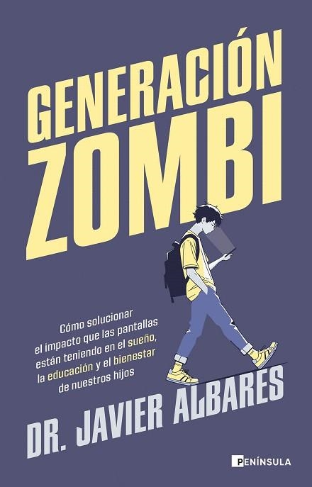GENERACIÓN ZOMBI | 9788411003766 | ALBARES, DR. JAVIER | Llibreria Drac - Librería de Olot | Comprar libros en catalán y castellano online