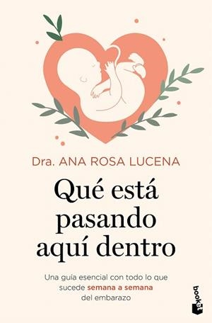 QUÉ ESTÁ PASANDO AQUÍ DENTRO | 9788408302933 | LUCENA, DRA. ANA ROSA | Llibreria Drac - Llibreria d'Olot | Comprar llibres en català i castellà online
