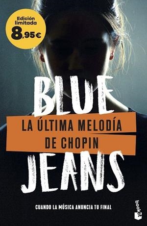 ÚLTIMA MELODÍA DE CHOPIN, LA | 9788408303268 | BLUE JEANS | Llibreria Drac - Llibreria d'Olot | Comprar llibres en català i castellà online