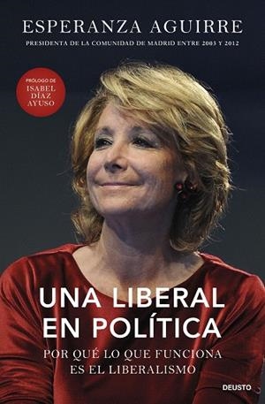 LIBERAL EN POLÍTICA, UNA | 9788423439256 | AGUIRRE, ESPERANZA | Llibreria Drac - Librería de Olot | Comprar libros en catalán y castellano online
