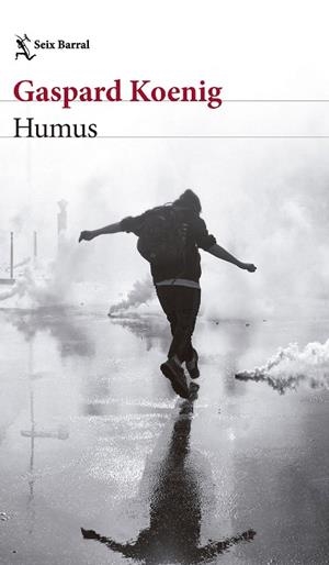 HUMUS | 9788432244926 | KOENIG, GASPARD | Llibreria Drac - Librería de Olot | Comprar libros en catalán y castellano online