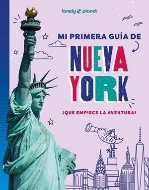 MI PRIMERA GUÍA DE NUEVA YORK | 9788408296027 | AA.DD. | Llibreria Drac - Llibreria d'Olot | Comprar llibres en català i castellà online