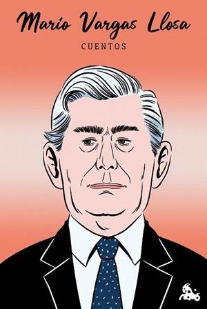 CUENTOS DE MARIO VARGAS LLOSA | 9788467077285 | VARGAS LLOSA, MARIO | Llibreria Drac - Llibreria d'Olot | Comprar llibres en català i castellà online