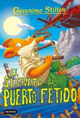SECRETO DE PUERTO FÉTIDO, EL (GERONIMO STILTON 100) | 9788408302711 | STILTON, GERONIMO | Llibreria Drac - Llibreria d'Olot | Comprar llibres en català i castellà online