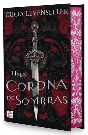 CORONA DE SOMBRAS, UNA (EDICIÓN ESPECIAL) | 9788408302636 | LEVENSELLER, TRICIA | Llibreria Drac - Llibreria d'Olot | Comprar llibres en català i castellà online