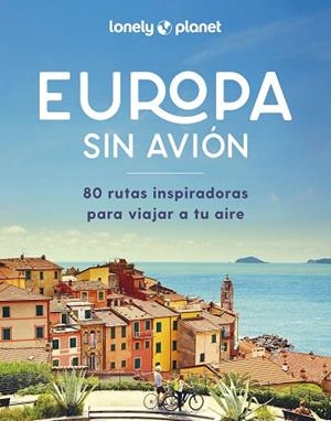 EUROPA SIN AVIÓN | 9788408292265 | AA.DD. | Llibreria Drac - Llibreria d'Olot | Comprar llibres en català i castellà online