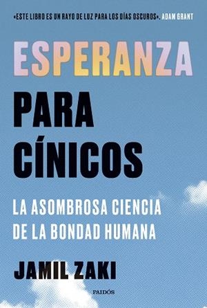 ESPERANZA PARA CÍNICOS | 9788449343889 | ZAKI, JAMIL | Llibreria Drac - Llibreria d'Olot | Comprar llibres en català i castellà online