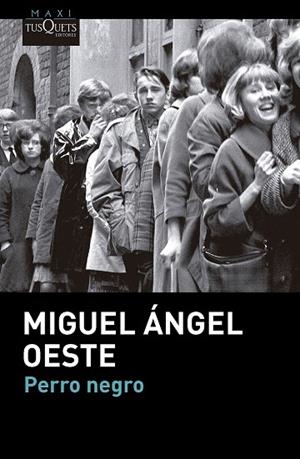 PERRO NEGRO | 9788411076258 | OESTE, MIGUEL ÁNGEL | Llibreria Drac - Llibreria d'Olot | Comprar llibres en català i castellà online