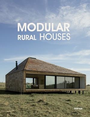 MODULAR RURAL HOUSES | 9788417557829 | Llibreria Drac - Llibreria d'Olot | Comprar llibres en català i castellà online
