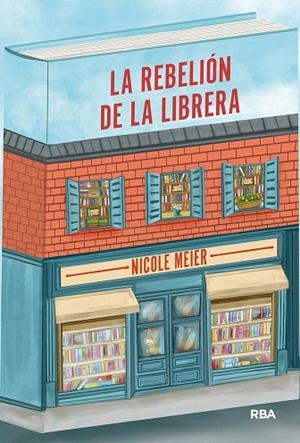 REBELIÓN DE LA LIBRERA, LA | 9788411325967 | MEIER, NICOLE | Llibreria Drac - Llibreria d'Olot | Comprar llibres en català i castellà online