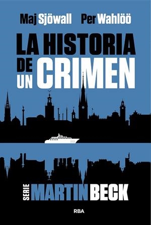 HISTORIA DE UN CRIMEN 1, LA | 9788411326599 | WAHLOO, PER | Llibreria Drac - Librería de Olot | Comprar libros en catalán y castellano online