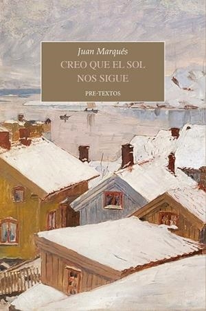CREO QUE EL SOL NOS SIGUE | 9788410309487 | MARQUES, JUAN | Llibreria Drac - Llibreria d'Olot | Comprar llibres en català i castellà online