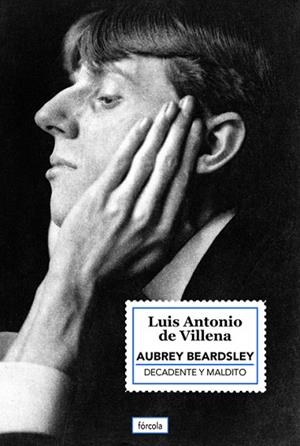 AUBREY BEARDSLEY | 9788419969286 | VILLENA, LUIS ANTONIO DE | Llibreria Drac - Llibreria d'Olot | Comprar llibres en català i castellà online