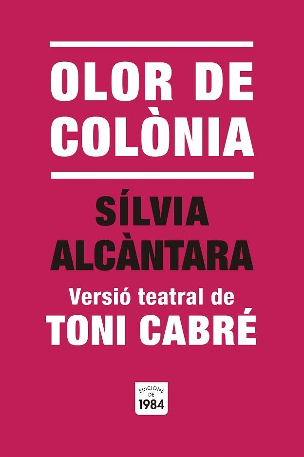 OLOR DE COLÒNIA | 9791387757014 | CABRÉ, TONI | Llibreria Drac - Librería de Olot | Comprar libros en catalán y castellano online